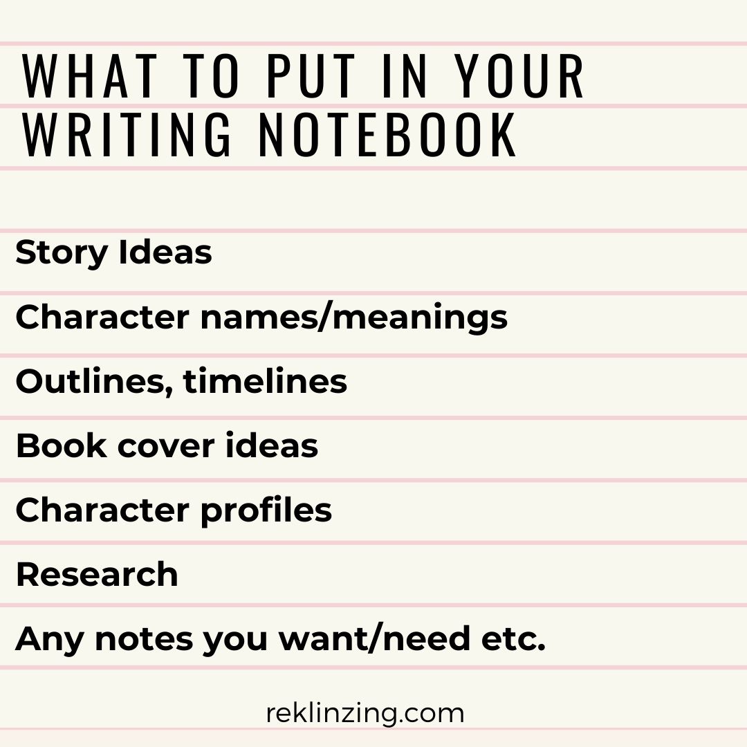 Why You Need A Writing Notebook and What to Put Inside It | R.E. KLINZING